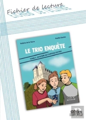 Le Trio Enquête Tome 3 : Mystère Au Château De Pau