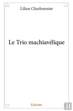 Bertrand.pt - Le Trio Machiavelique