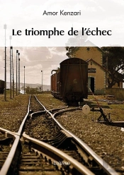 Le Triomphe De L'Échec