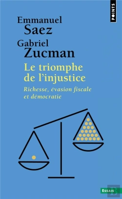 Bertrand.pt - Le Triomphe De L'Injustice : Richesse, Évasion Fiscale Et Démocratie