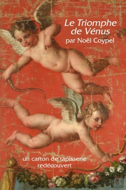 Bertrand.pt - Le Triomphe De Vénus Par Noël Coypel ; Un Carton De Tapisserie Redécouvert
