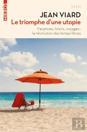 Le Triomphe D'Une Utopie