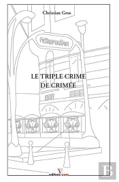 Le Triple Crime De Crimee