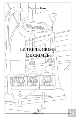 Bertrand.pt - Le Triple Crime De Crimee