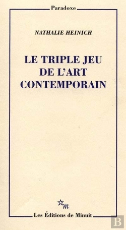 Bertrand.pt - Le Triple Jeu De L'Art Contemporain