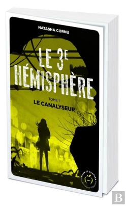 Bertrand.pt - Le Troisième Hémisphère Tome 1 : Le Canalyseur