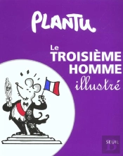 Le Troisieme Homme Illustre