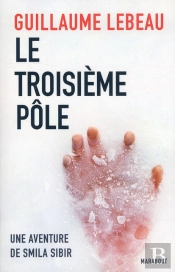 Le Troisieme Pole