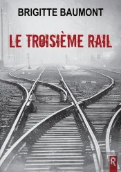 Le Troisième Rail