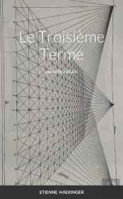 Le Troisieme Terme - Nouvelle Edition