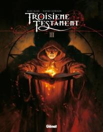 Le Troisième Testament Tome 3 : Luc Ou Le Souffle Du Taureau