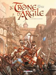 Le Trône D'Argile Tome 1 : Le Chevalier À La Hache