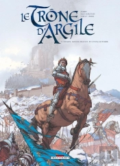 Le Trône D'Argile Tome 3 : Henry, Roi De France Et D'Angleterre