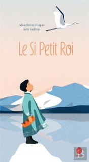 Le Trop Petit Roi