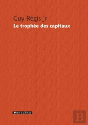Le Trophée Des Capitaux