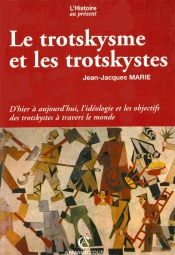 Le Trotskysme Et Les Trotskystes