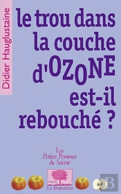 Le Trou Dans La Couche D'Ozone Est-Il Rebouché ?