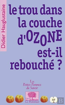 Bertrand.pt - Le Trou Dans La Couche D'Ozone Est-Il Rebouché ?