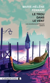 Le Trou Dans Le Vent : Commiassaire Pierucci -Tome 6