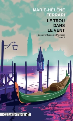 Bertrand.pt - Le Trou Dans Le Vent : Commiassaire Pierucci -Tome 6
