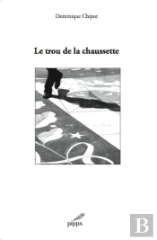 Le Trou De La Chaussette