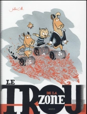 Le Trou De La Zone