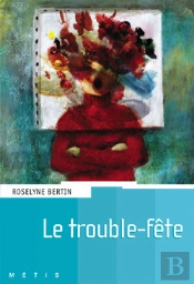Le Trouble-Fête