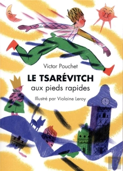 Bertrand.pt - Le Tsarévitch Aux Pieds Rapides