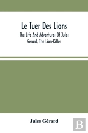 Le Tuer Des Lions