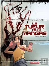 Le Tueur Aux Mangas T.1
