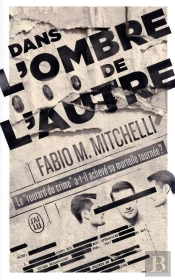 Le Tueur Et Son Double (Titre Provisoire)