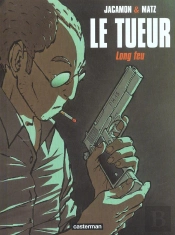 Le Tueur Tome 1 : Long Feu
