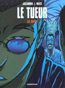 Bertrand.pt - Le Tueur Tome 3 : La Dette
