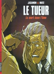 Le Tueur Tome 5 : La Mort Dans L'Âme