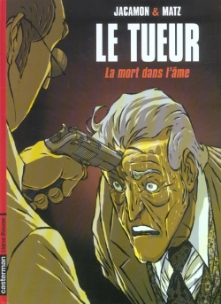 Bertrand.pt - Le Tueur Tome 5 : La Mort Dans L'Âme