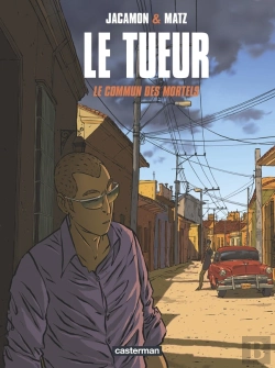 Bertrand.pt - Le Tueur Tome 7 : Le Commun Des Mortels