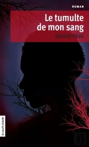 Le Tumulte De Mon Sang