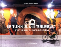 Bertrand.pt - Le Tunnel Des Tuileries