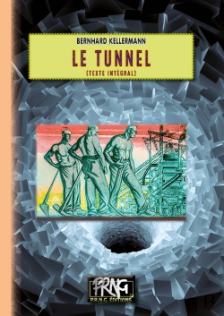 Bertrand.pt - Le Tunnel (Tomes 1 Et 2)
