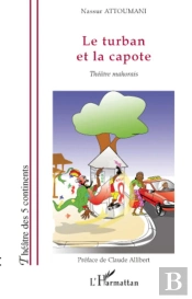 Le Turban Et La Capote ; Théâtre Mahorais