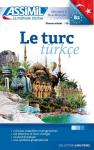 Le Turc ; Débutants Et Faux-Débutants B2 (Édition 2018)