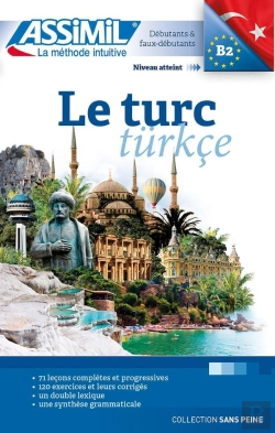 Bertrand.pt - Le Turc ; Débutants Et Faux-Débutants B2 (Édition 2018)