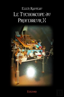 Bertrand.pt - Le Tychoscope Du Professeur X