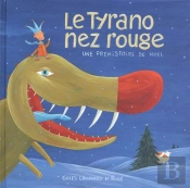 Le Tyrano Nez Rouge