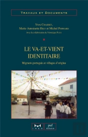 Le Va-Et-Vient Identitaire : Migrants Portugais Et Villages D'Origine