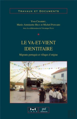 Bertrand.pt - Le Va-Et-Vient Identitaire : Migrants Portugais Et Villages D'Origine