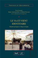 Le Va-Et-Vient Identitaire : Migrants Portugais Et Villages D'Origine