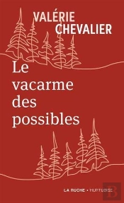 Le Vacarme Des Possibles