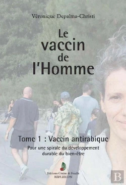 Bertrand.pt - Le Vaccin De L'Homme T.1 ; Vaccin Antirabique