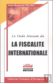 Le Vade Mecum De La Fiscalité Internationale